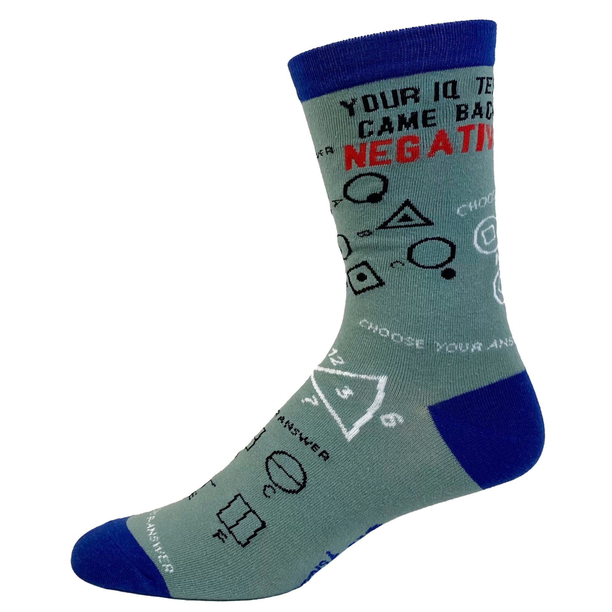 Womens Your IQ Test Came Back Negative Socks