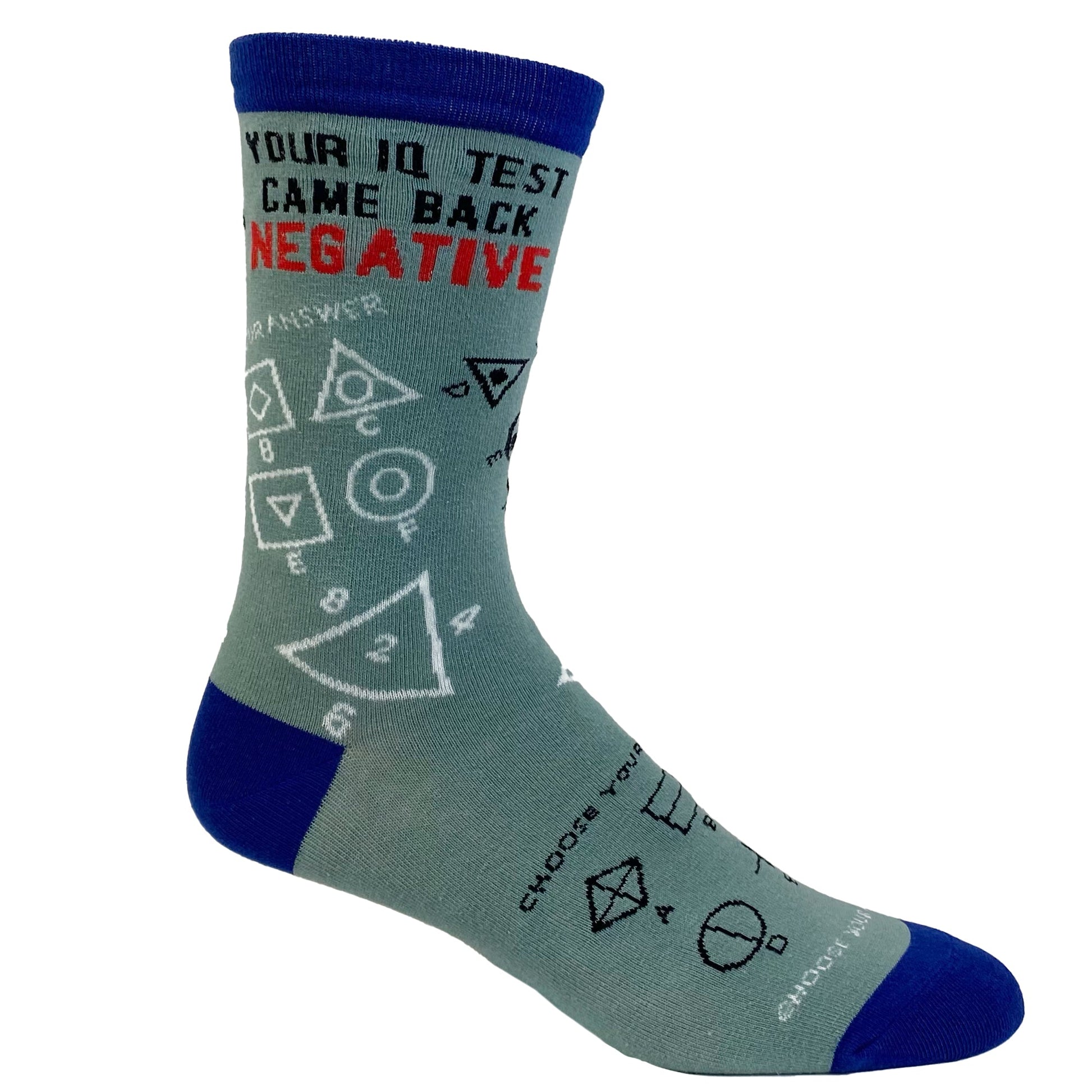 Womens Your IQ Test Came Back Negative Socks