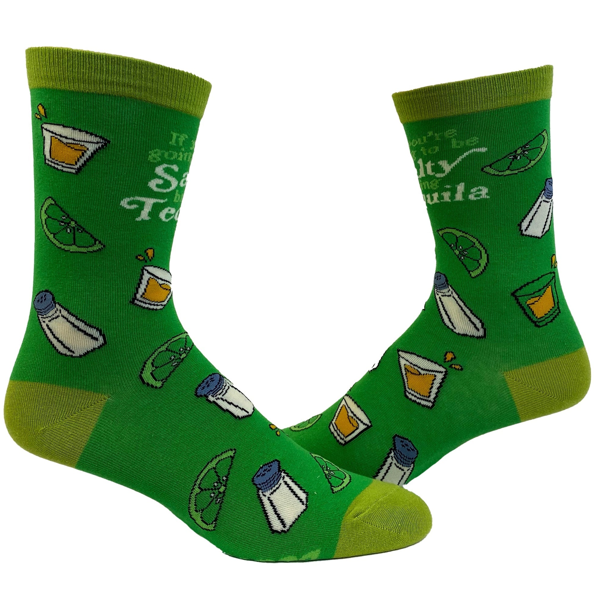 Womens If You're Gonna Be Salty Bring Tequila Socks