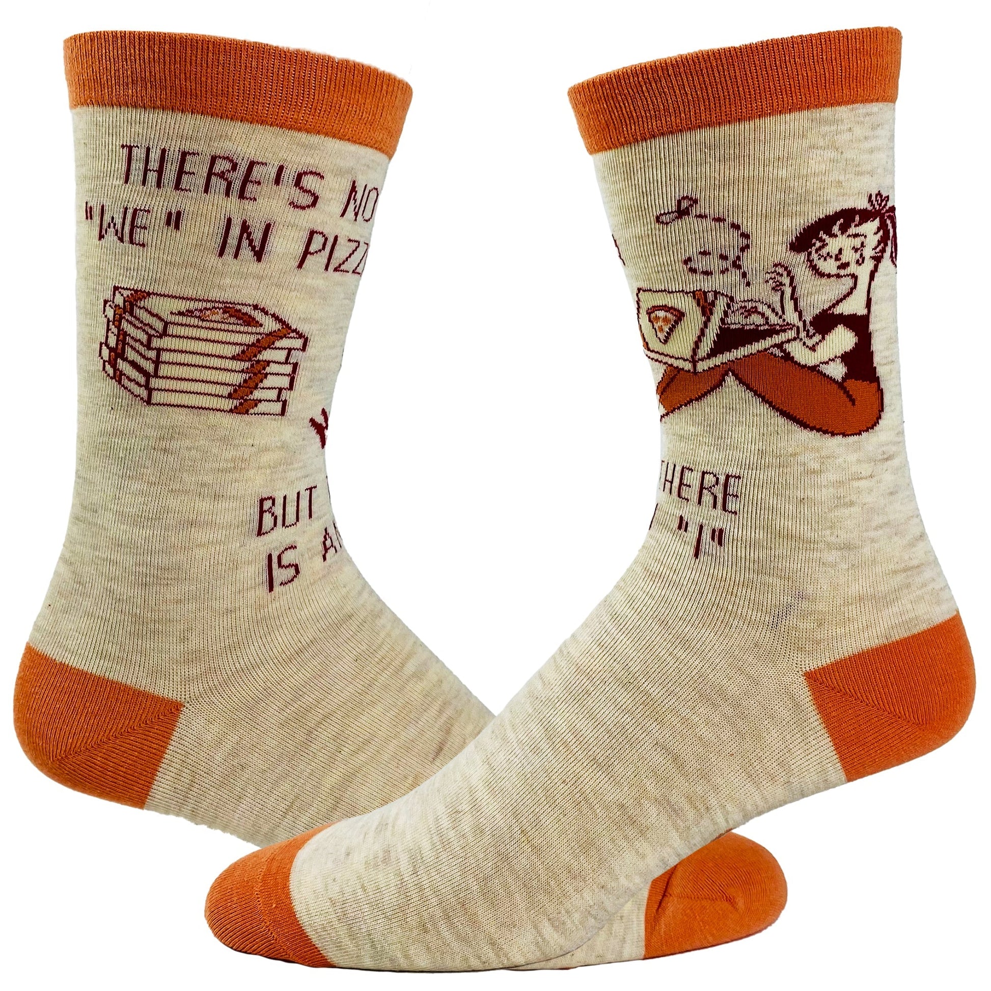 Women's There Is No "We" In Pizza Socks