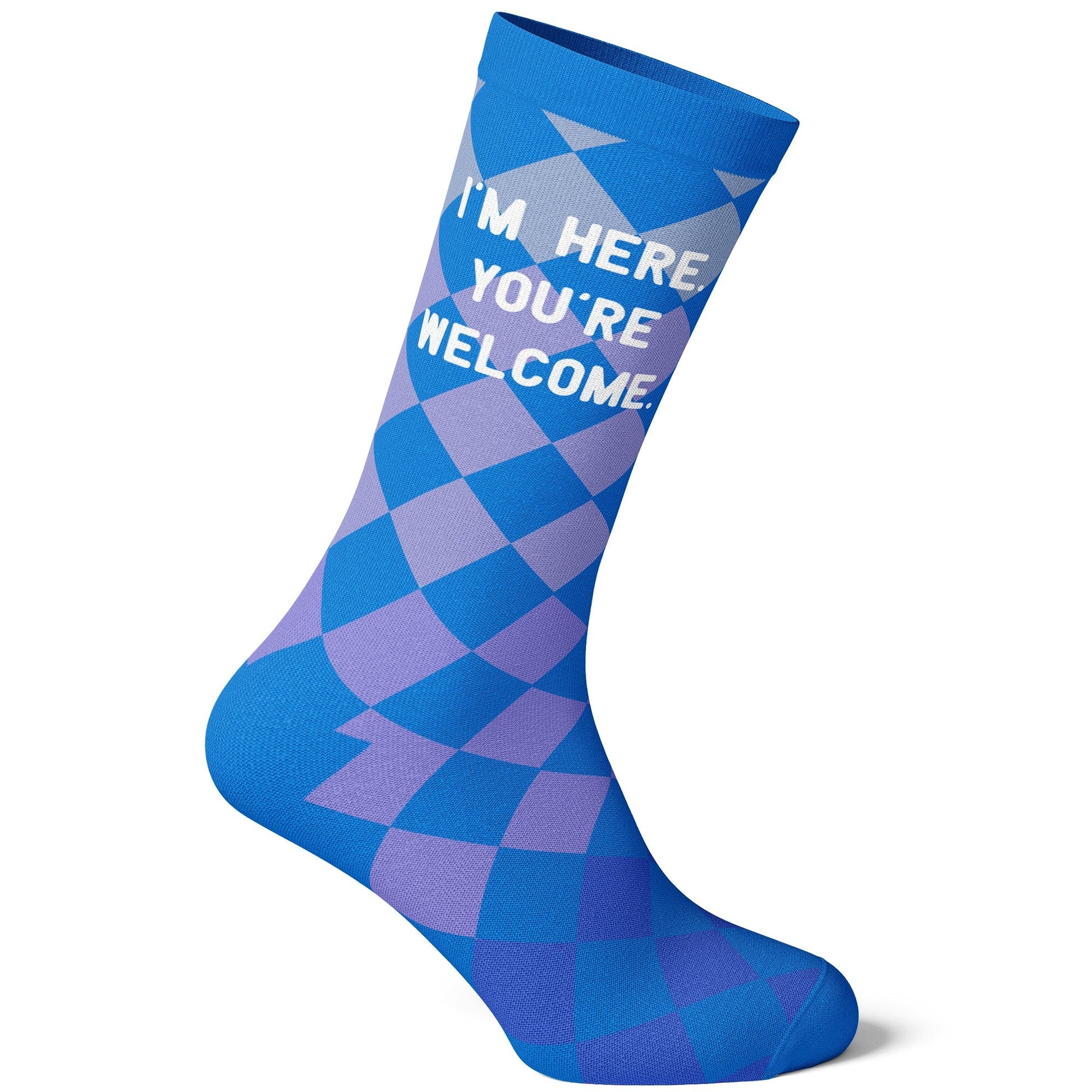 Women's I'm Here, You're Welcome Socks