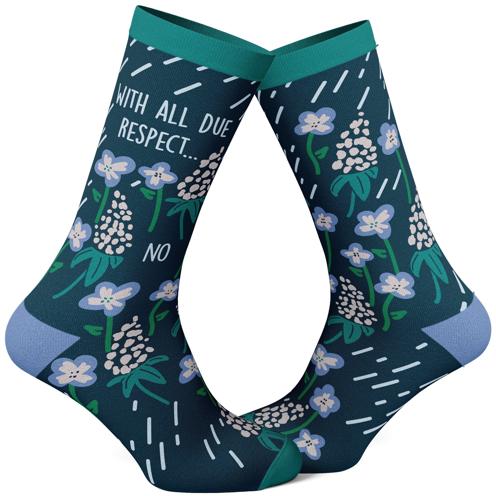 Women's With All Due Respect…No Socks