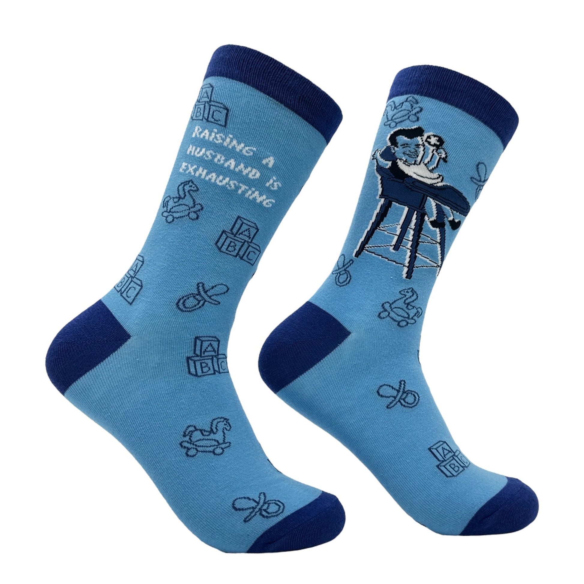 Women's Raising A Husband Is Exhausting Socks