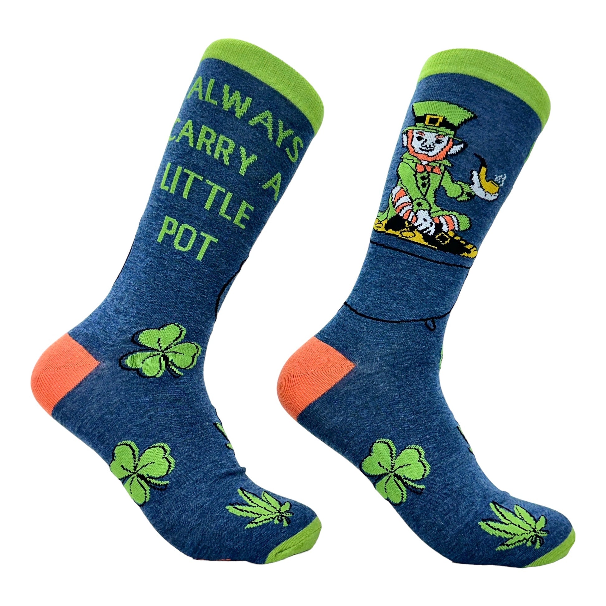 Women's I Always Carry A Little Pot Socks