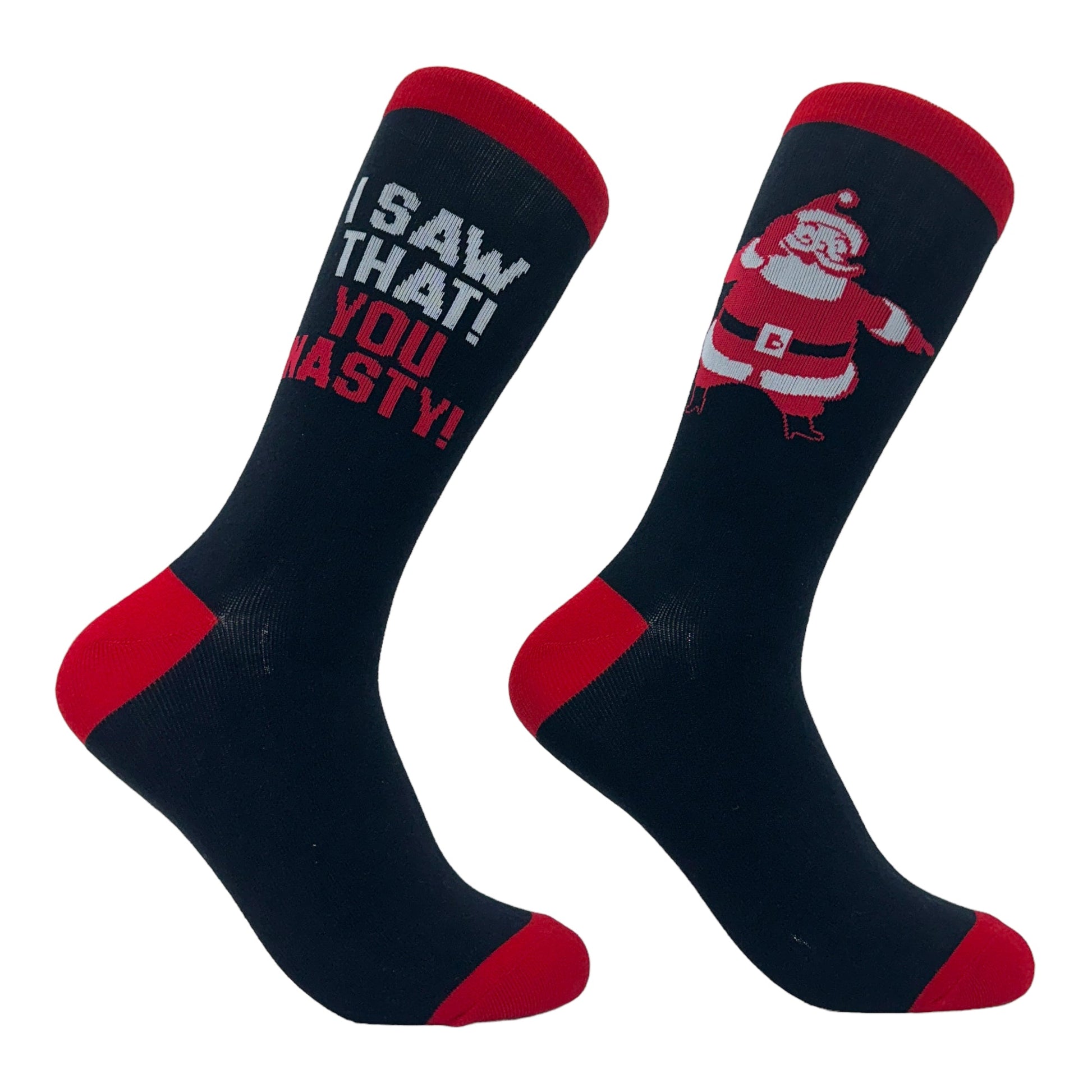 Women's I Saw That You Nasty Socks