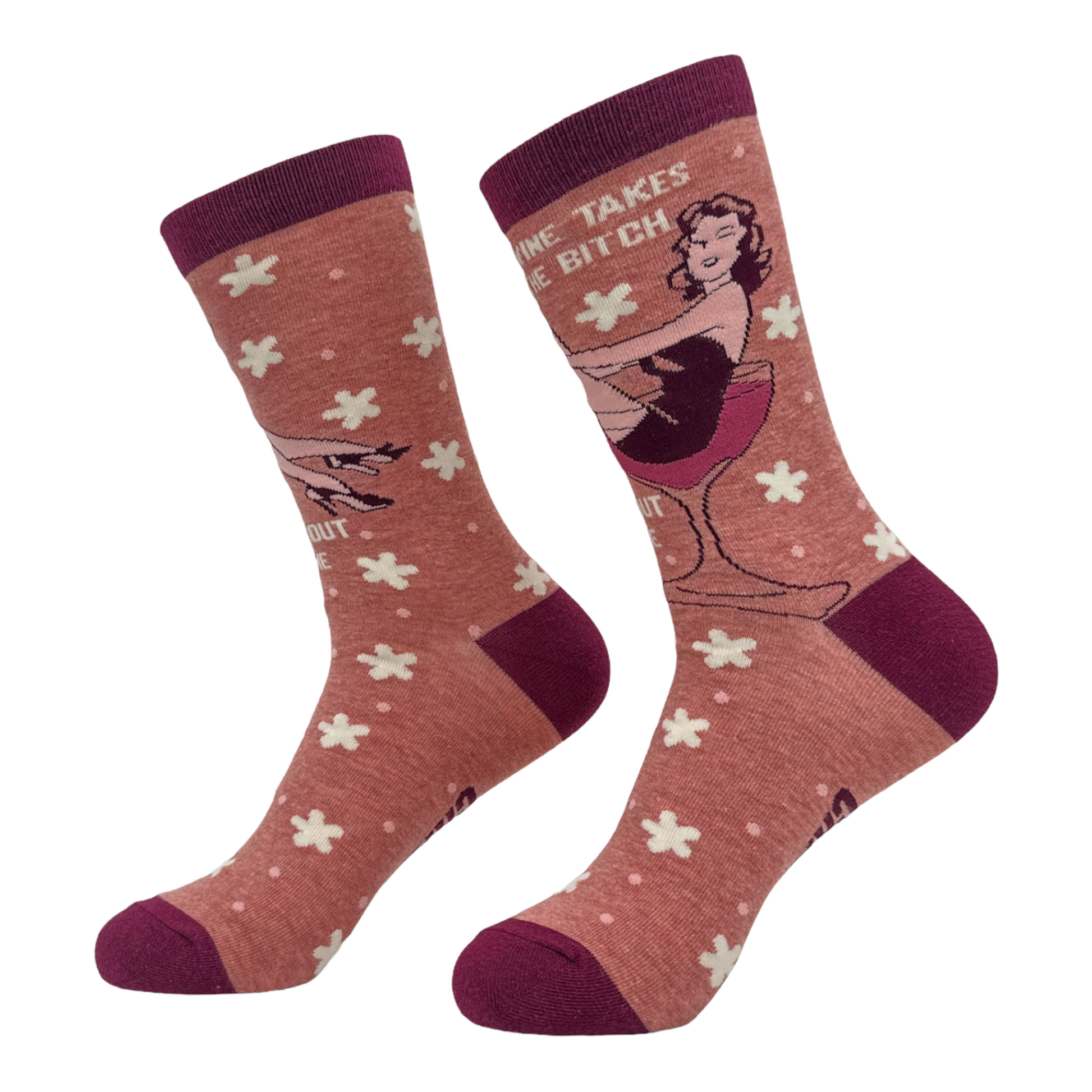 Women's Wine Takes The Bitch Right Out Of Me Socks