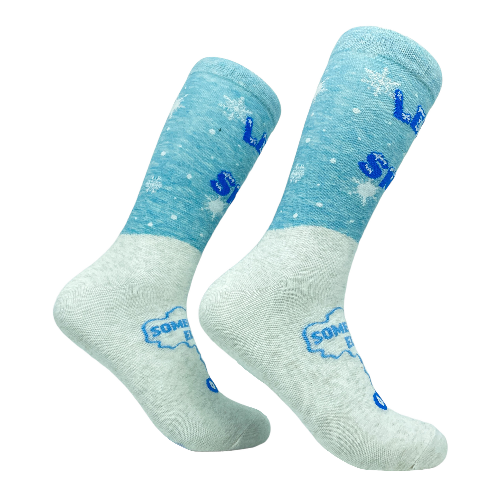 Women's Let It Snow Somewhere Else Socks
